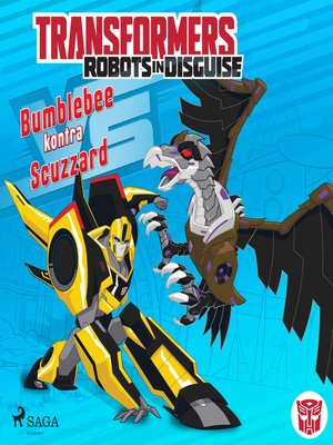 cover image of Transformers &#8211; Robots in Disguise &#8211; Bumblebee kontra Scuzzard